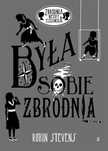 Była sobie zbrodnia. Zbrodnia niezbyt elegancka 2023 Dwukropek Robin