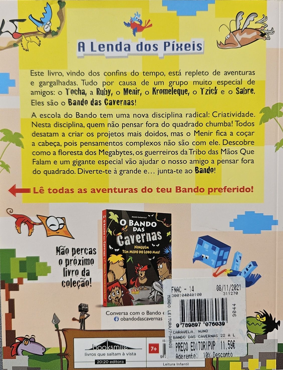 O Bando das Cavernas - A lenda dos Pixeis (n.22)