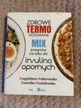 “Zdrowe termo gotowanie” (Makarowska, Musiałowska)