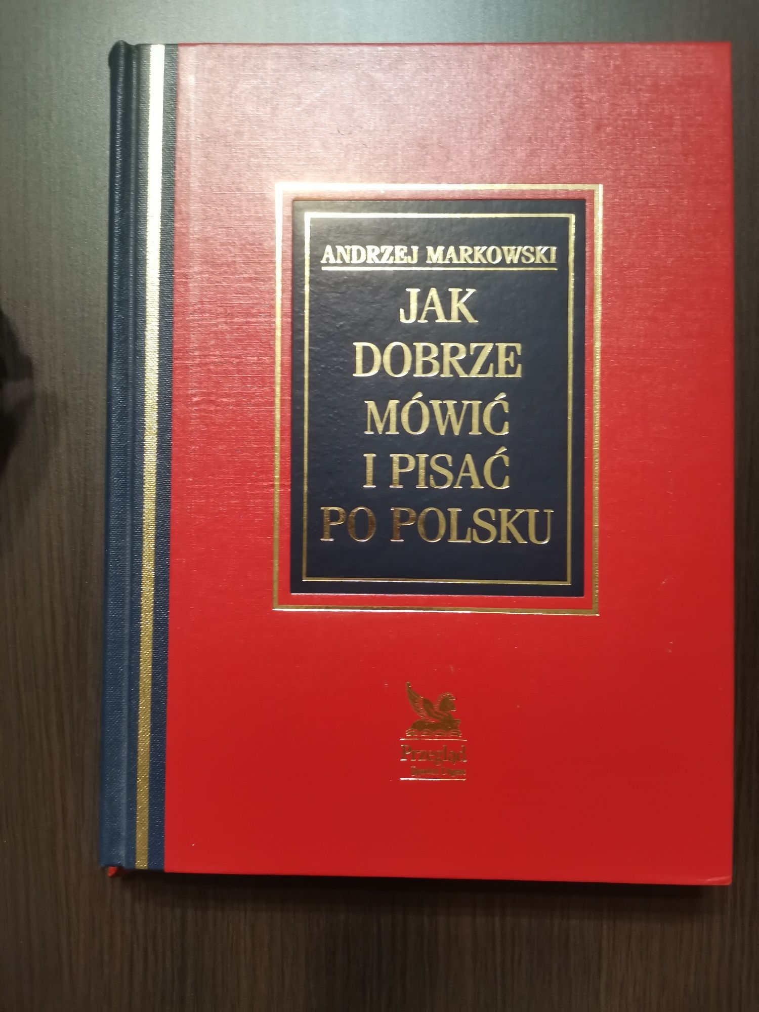 Jak dobrze mówić i pisać po polsku