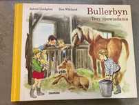 Bullerbyn Trzy opowiadania oraz Pippi Pończoszanka