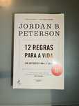 Livro: 12 Regras para a Vida – Jordan B. Peterson