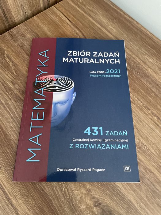 Zbiór zadan maturalnych - 431 CKE. Matematyka