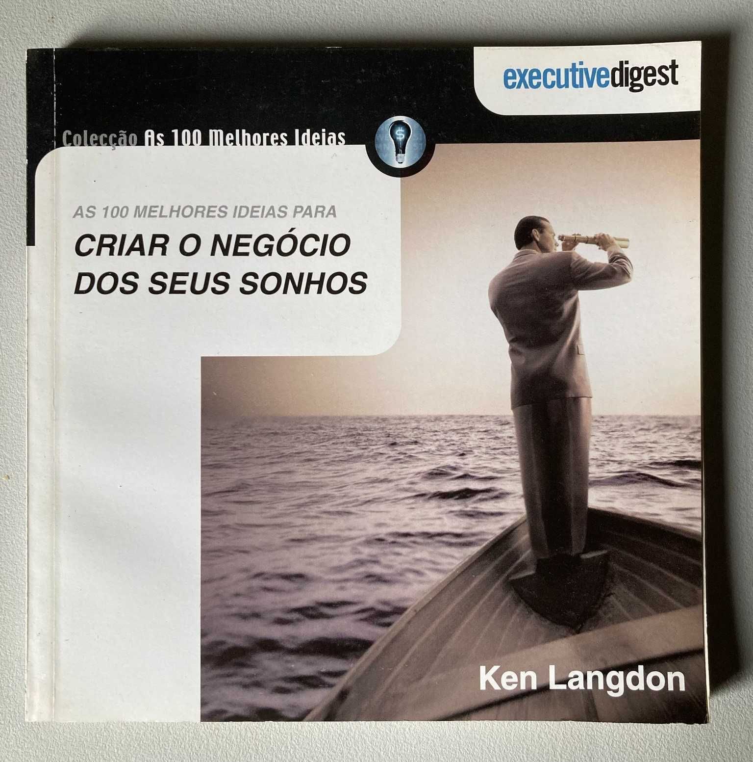 As 100 Melhores Ideias para Criar o Negócio dos Seus Sonhos