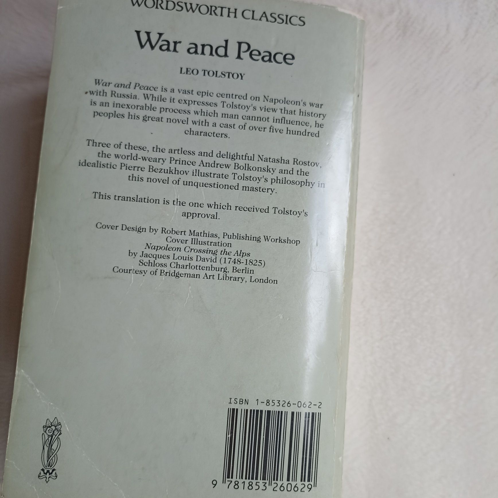 War and Peace by Leo Tolstoy Wordsworth Classics complete & unabridged