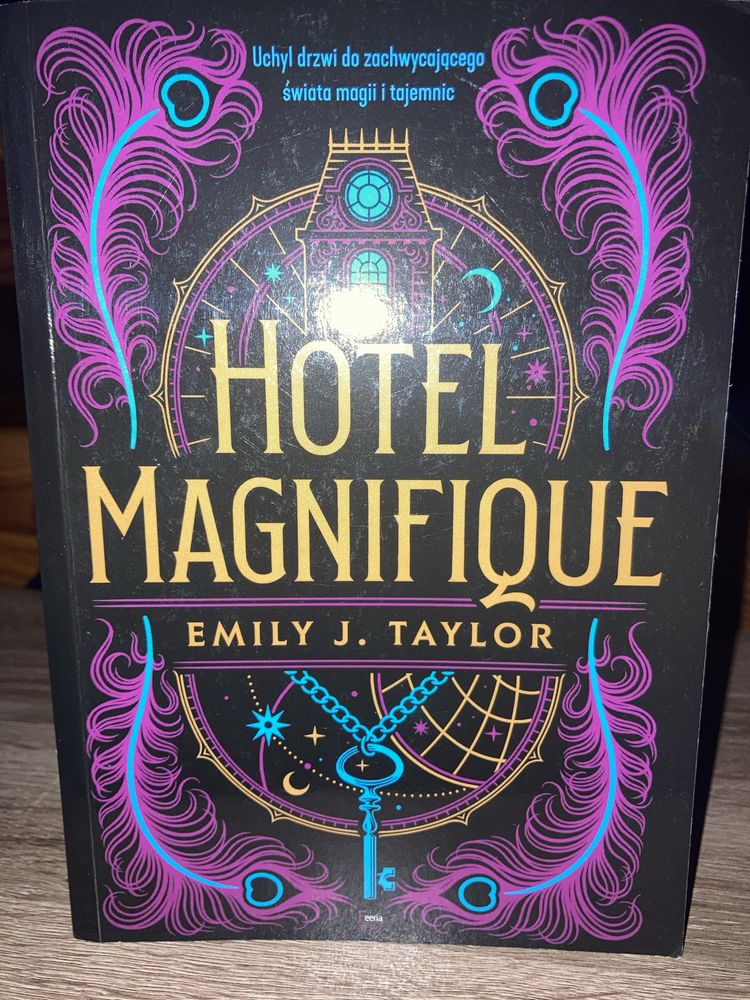 “Hotel Magnifique” Emily J. Taylor