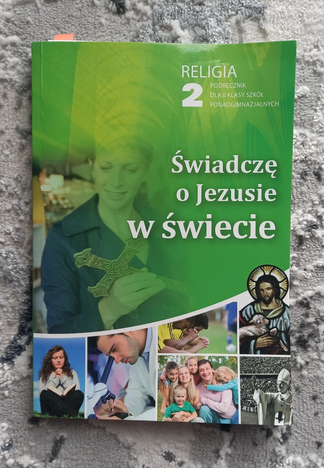 Religia, Świadczę o Jezusie w świecie, Podręcznik, klasa 2