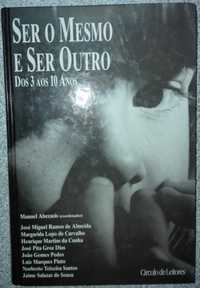 Ser o mesmo e ser outro - Dos 3 aos 10 anos