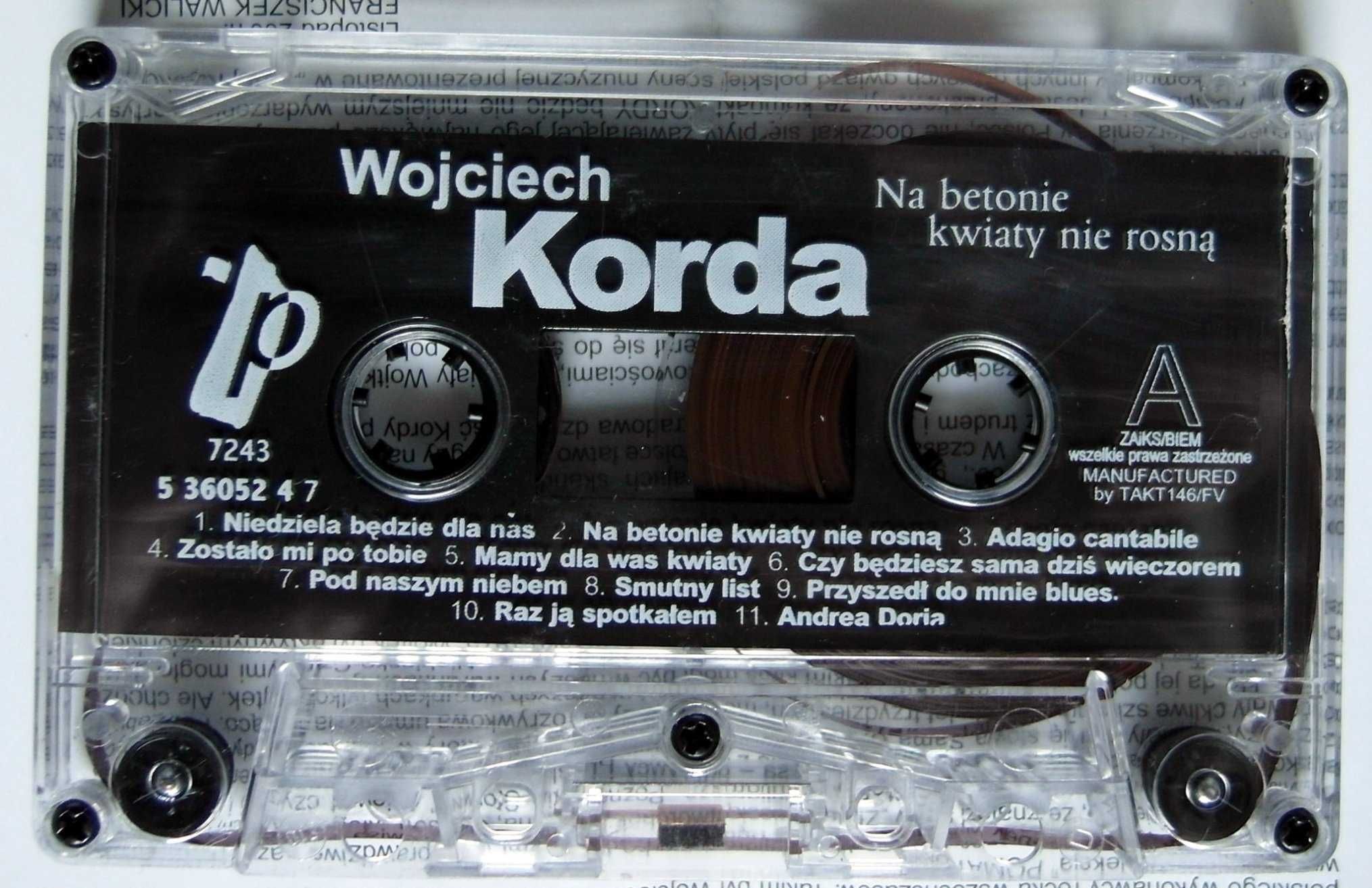 Wojciech Korda - Na Betonie Kwiaty Nie Rosną - Złota Kolekcja - KASETA