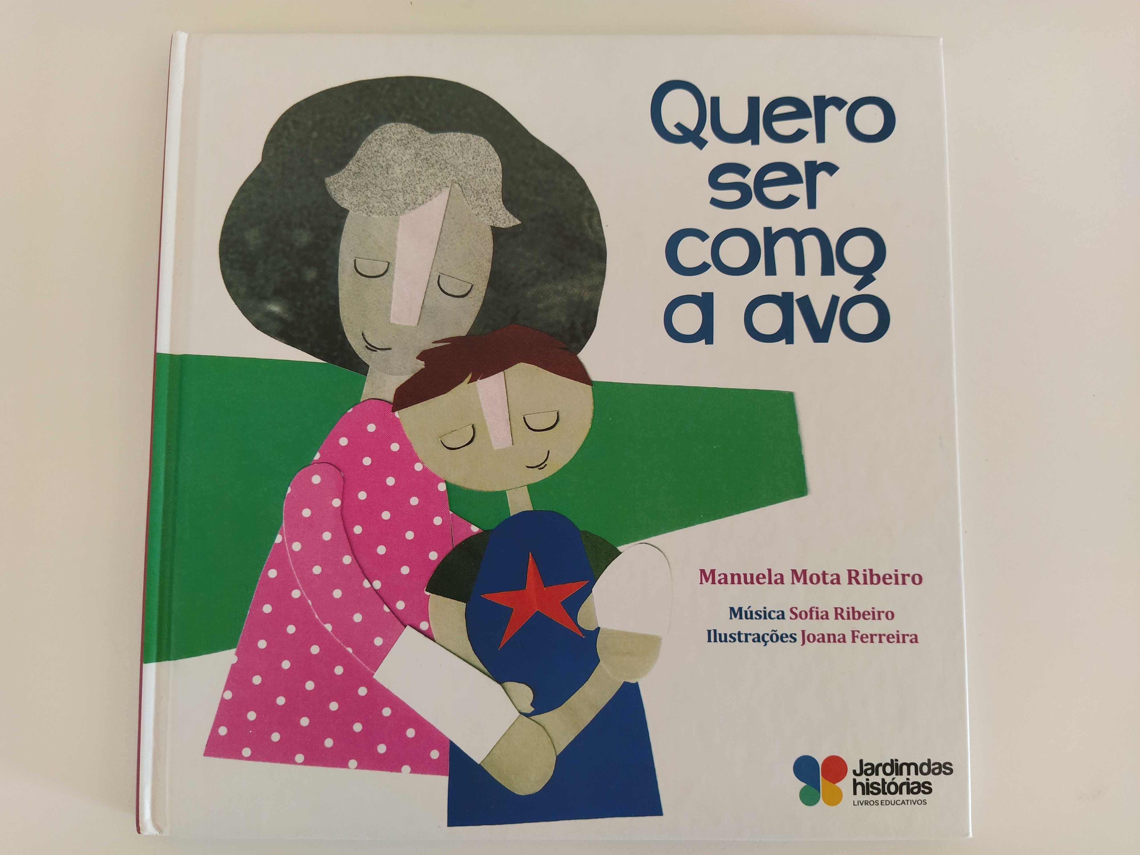 Livro " Quero ser como a minha avó '