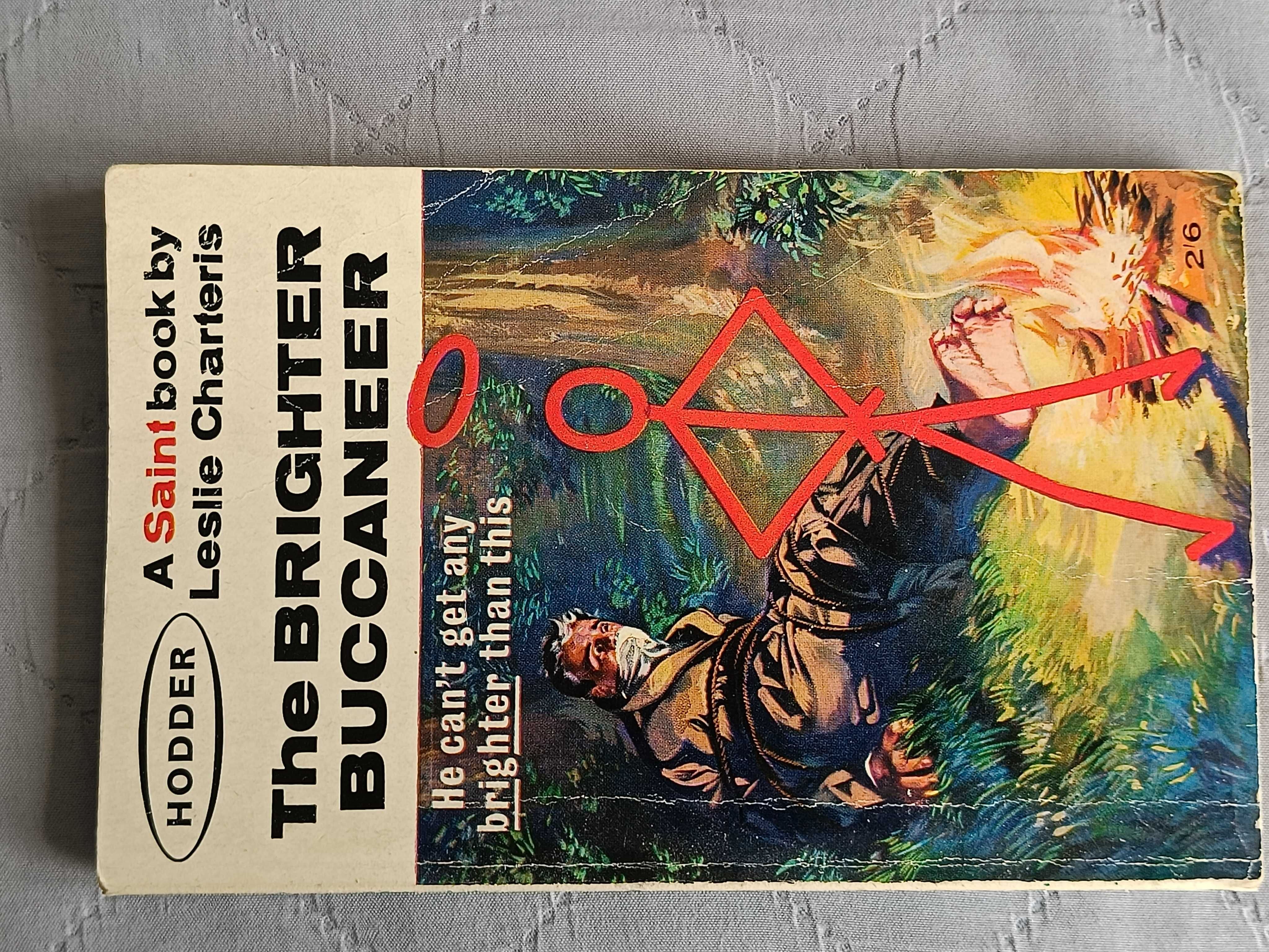 Leslie Charteris, The Brighter Buccaneer