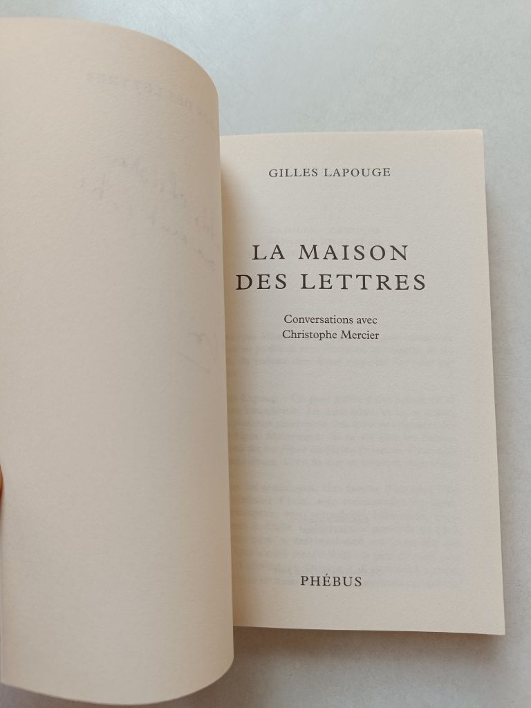 La maison des lettres - conversations avec christophe mercier Lapouge