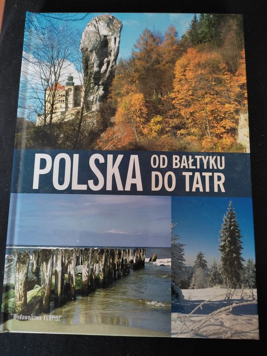 Polska od Bałtyku do Tatr