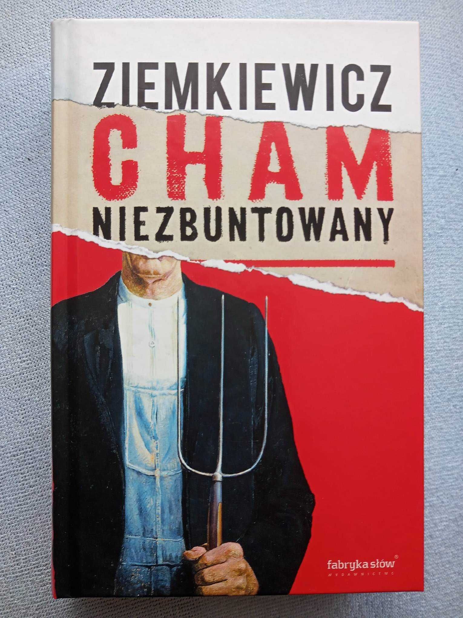 Cham niezbuntowany Rafał A. Ziemkiewicz