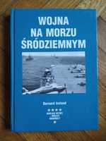 Wojna na Morzu Śródziemnym - Bernard Ireland