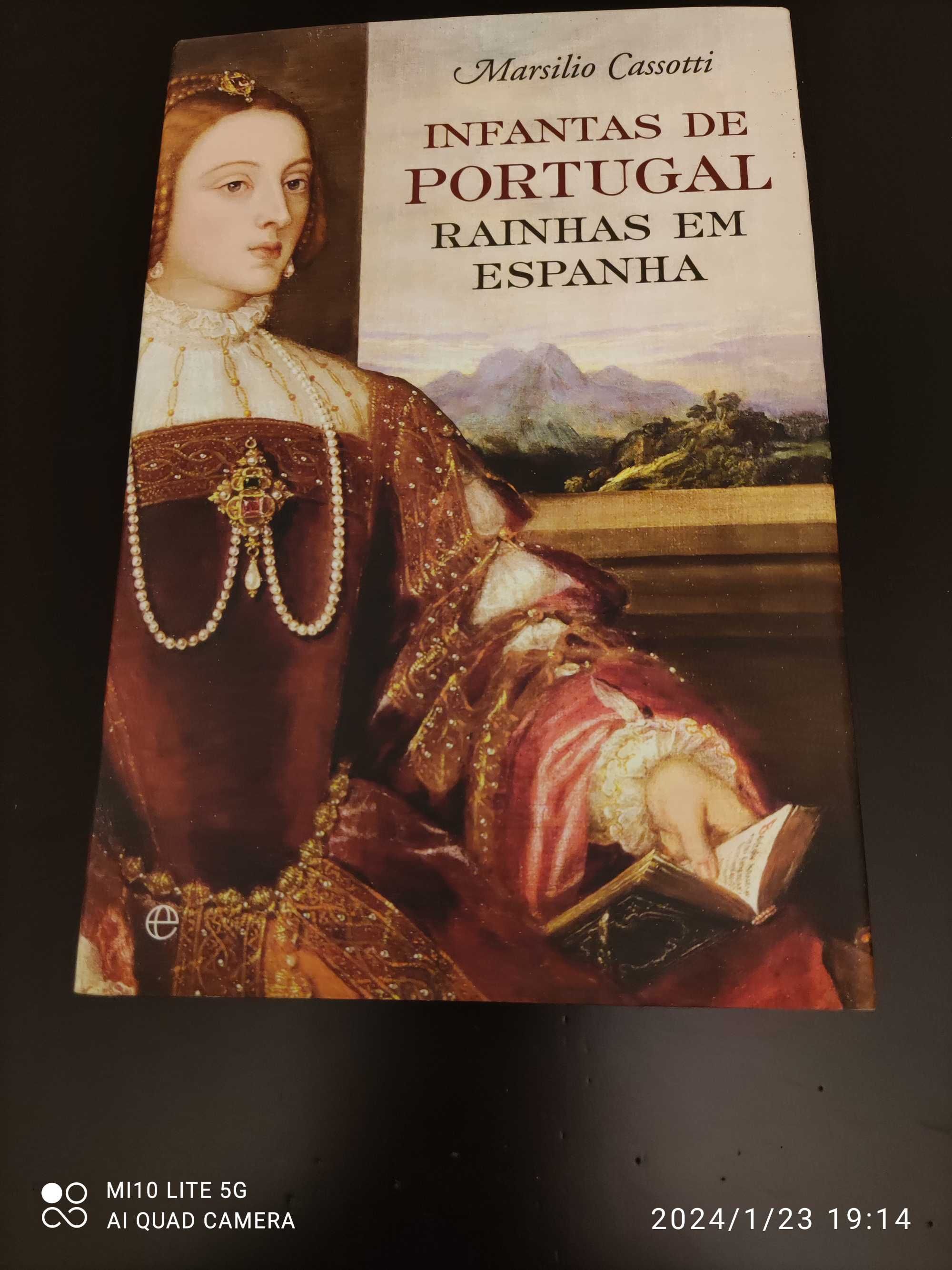 Infantas de Portugal - Rainhas em Espanha (portes incluídos)