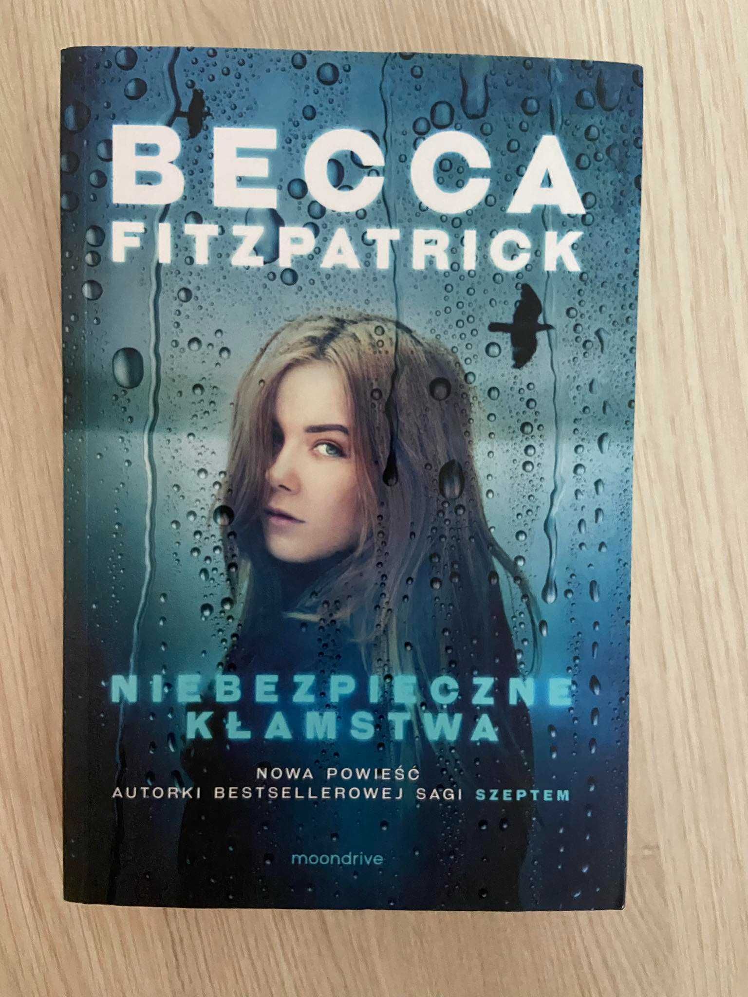 "Niebezpieczne kłamstwa" Becca Fitzpatrick