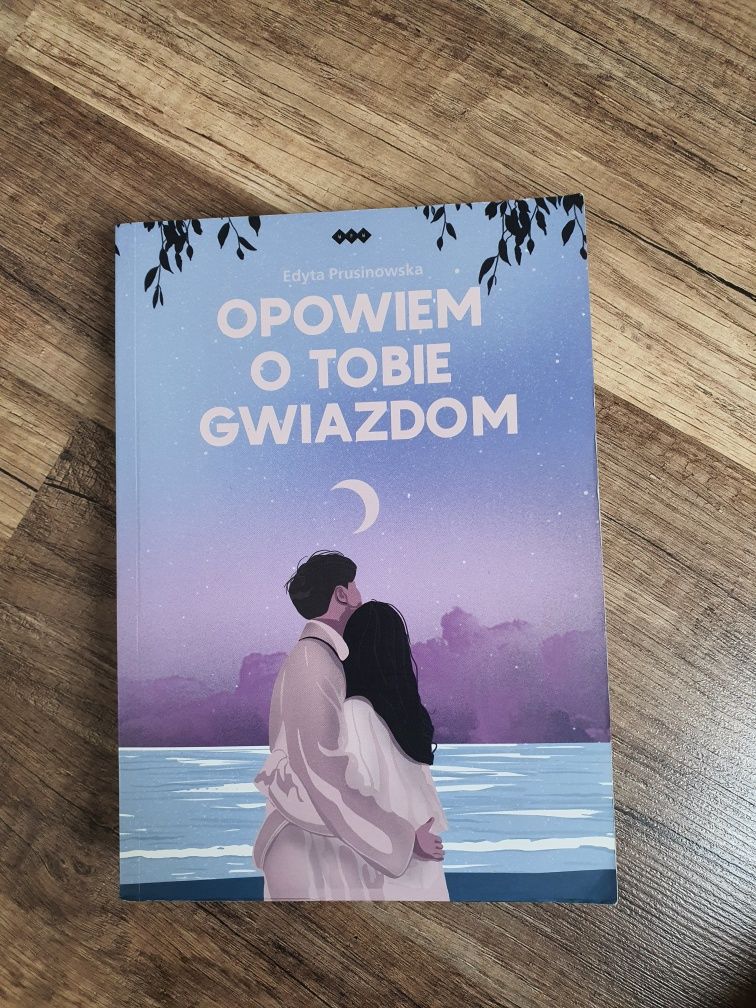 Opowiem o tobie gwiazdom