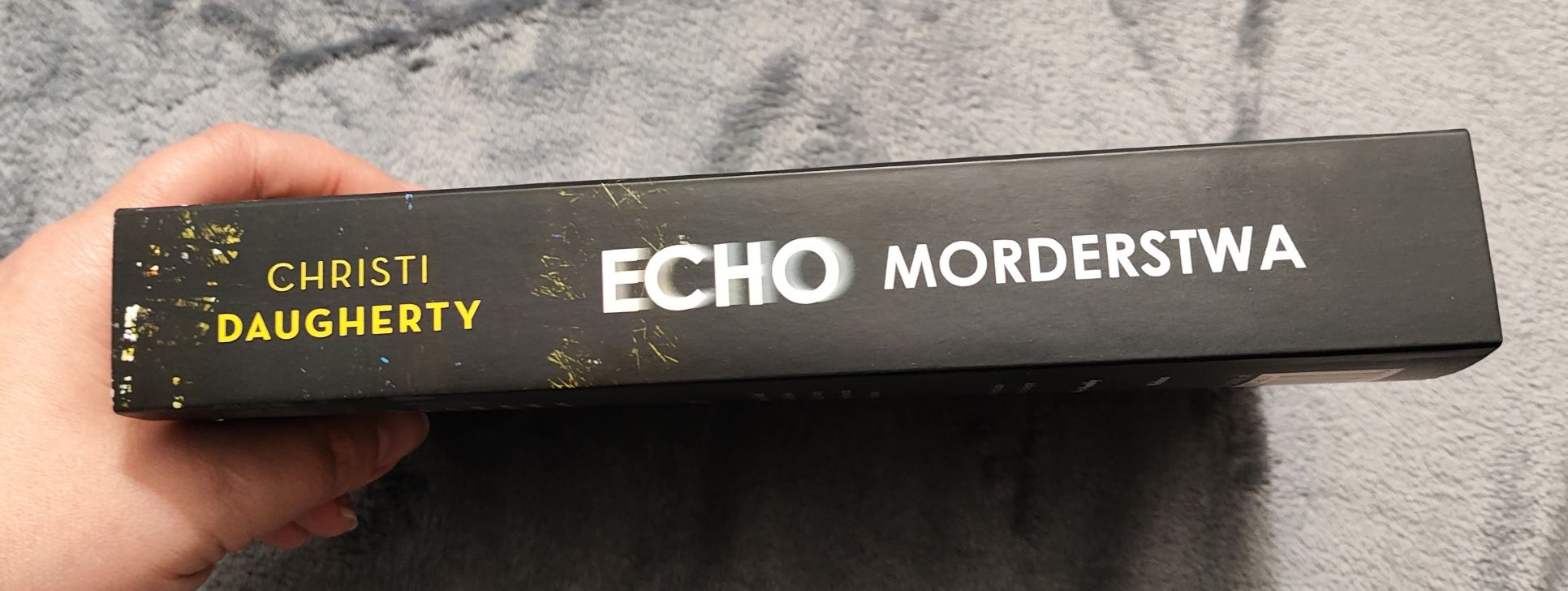 Echo morderstwa - Christi Daugherty