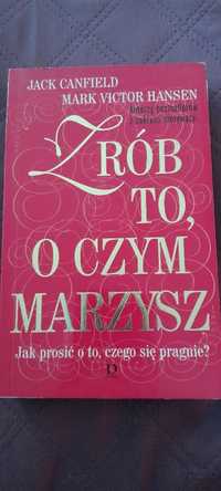 Książka Zrób to o czym marzysz