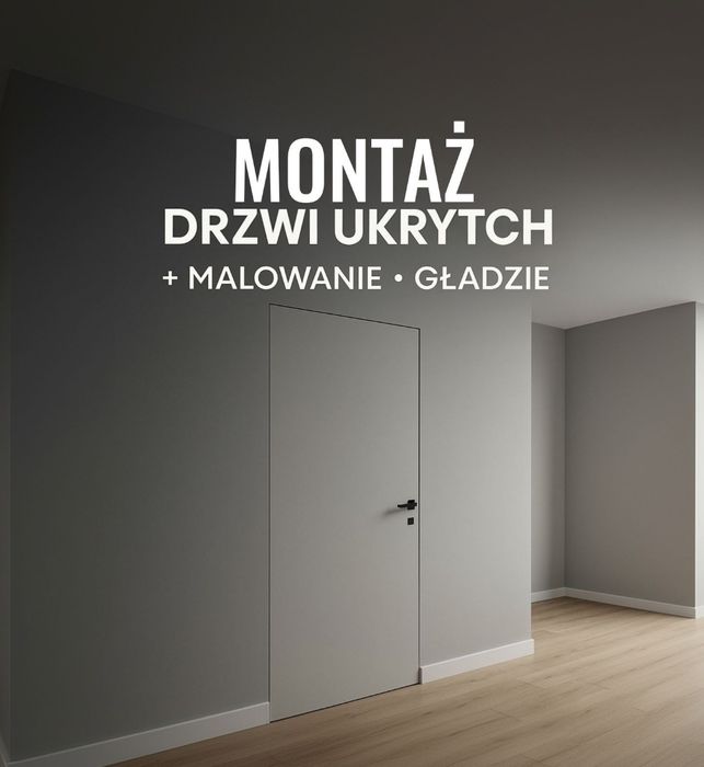 Montaż drzwi ukrytych • Obróbka • Gładzie • Malowanie • Wykończenia