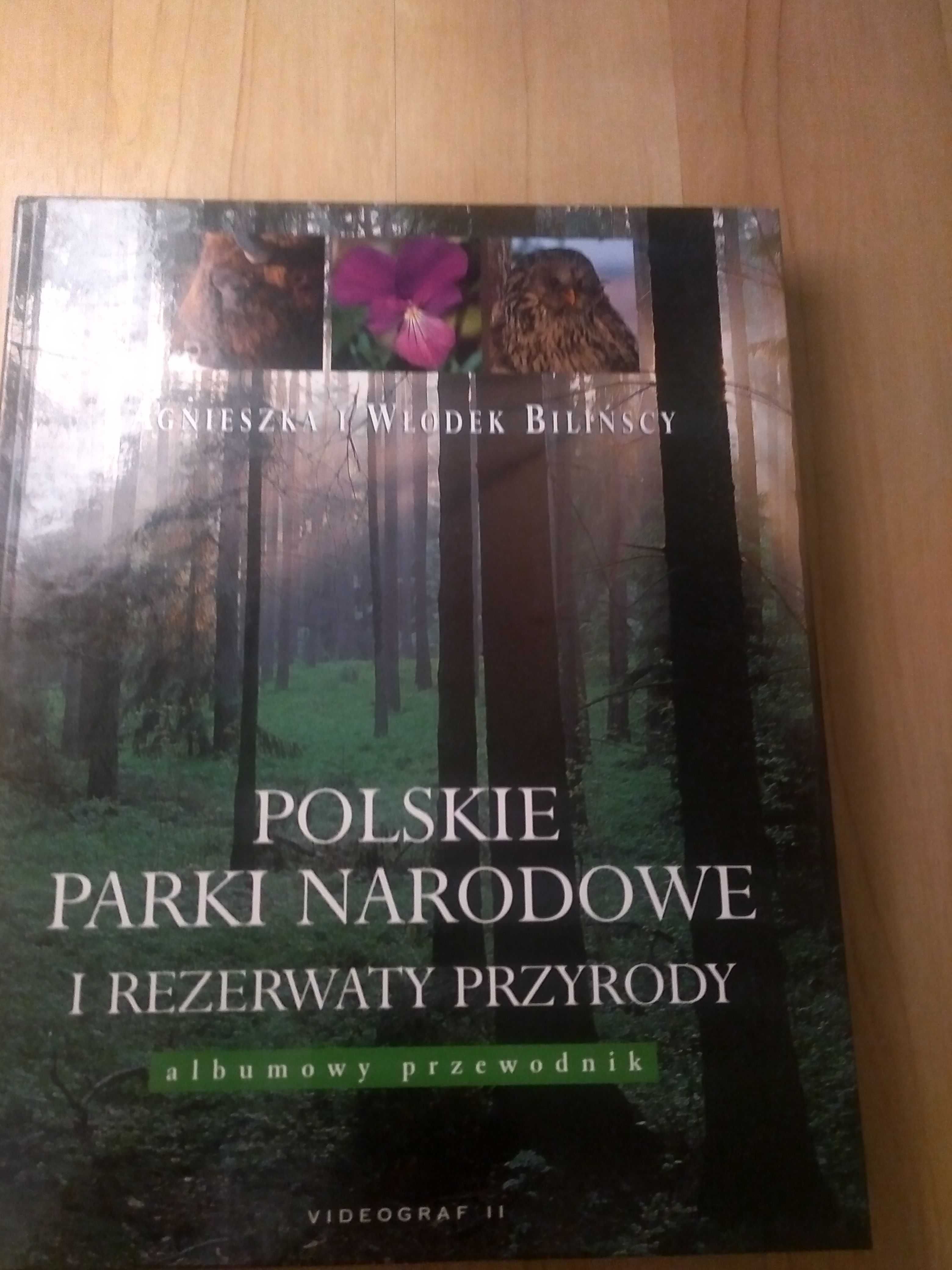 Polskie parki narodowe i rezerwaty przyrody. Bilińscy PROMOCJA -30%