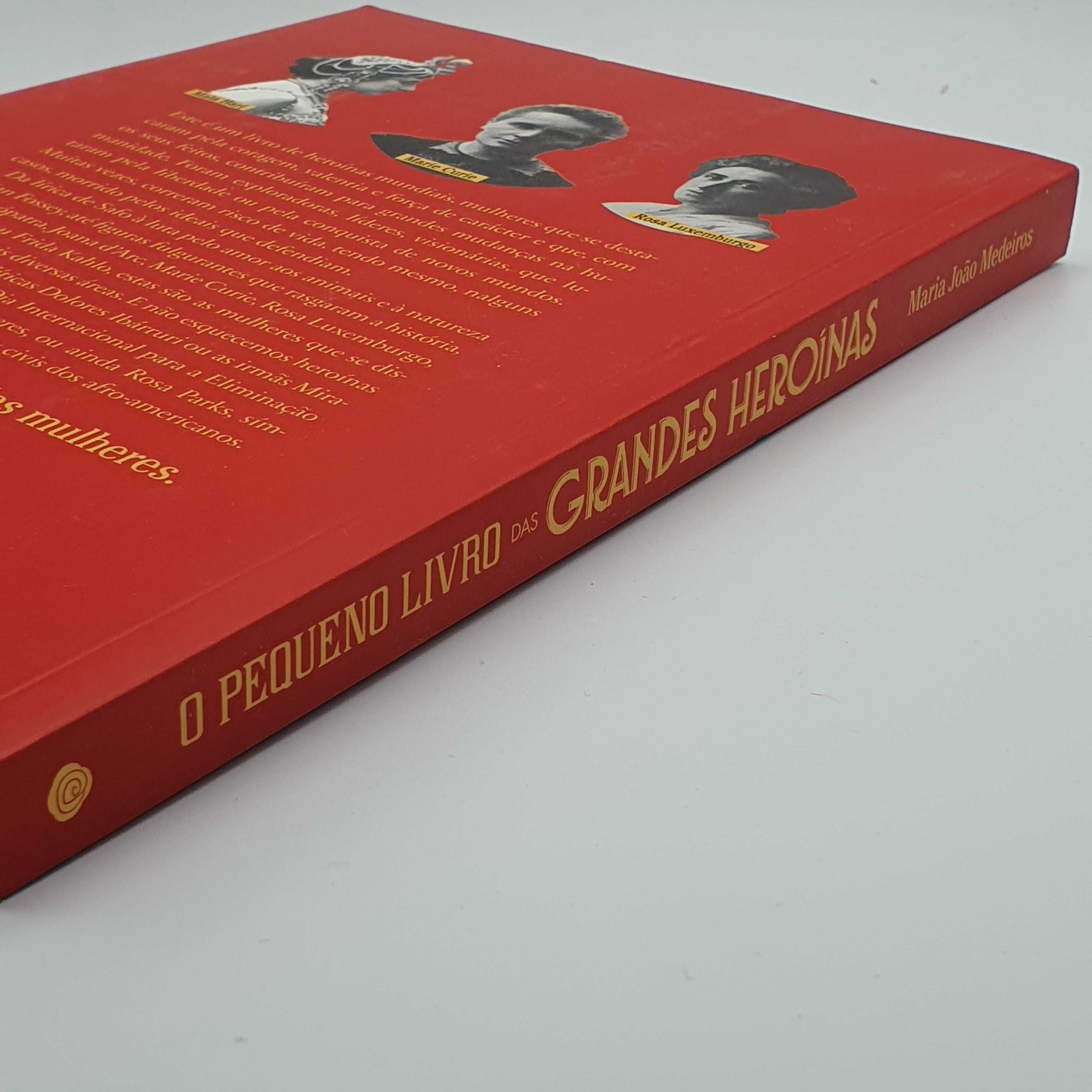 Livro - Maria João Medeiros - O Livro Das Grandes Heroinas - PAR5-SITE