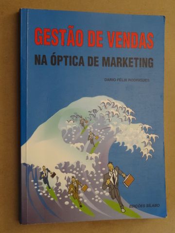 Gestão de Vendas na Óptica de Marketing de Dario Félix Rodrigues