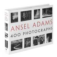 Книга Ansel Adams: 400 Photographs
