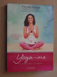 Yoga-me de Filipa Veiga - 1ª Edição