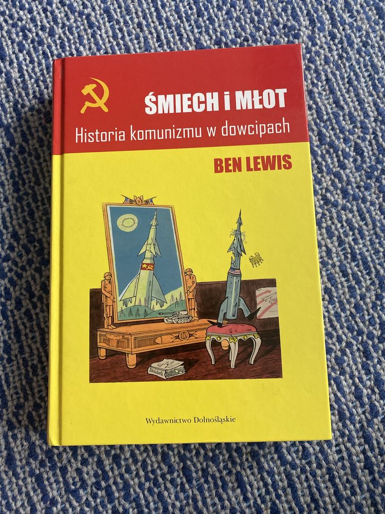 Śmiech i młot historia komunizmu w dowcipach Ben Lewis