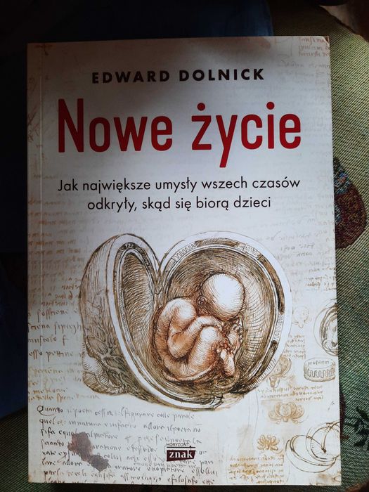 Nowe życie  Edward Dolnick