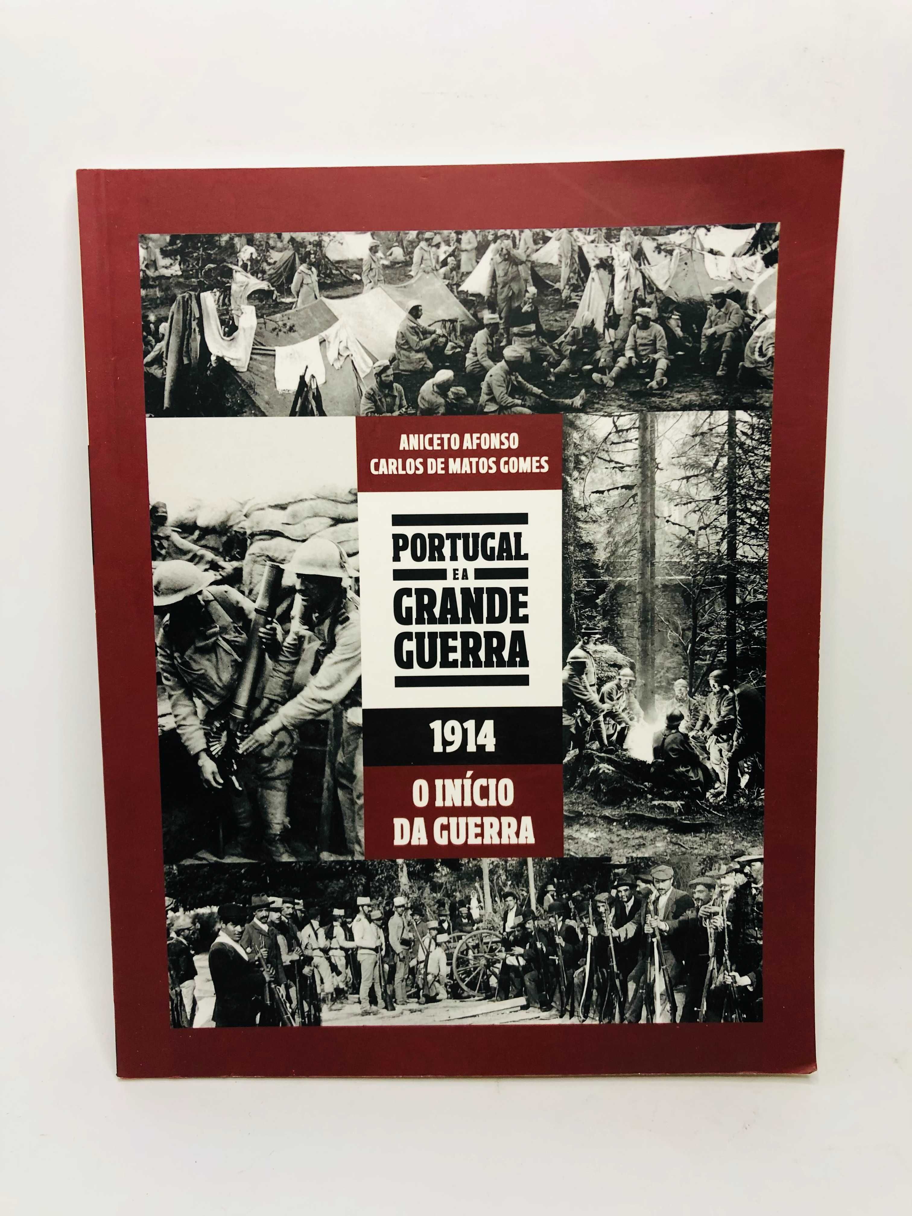 Portugal e a Grande Guerra 1914 (O Início da Guerra)