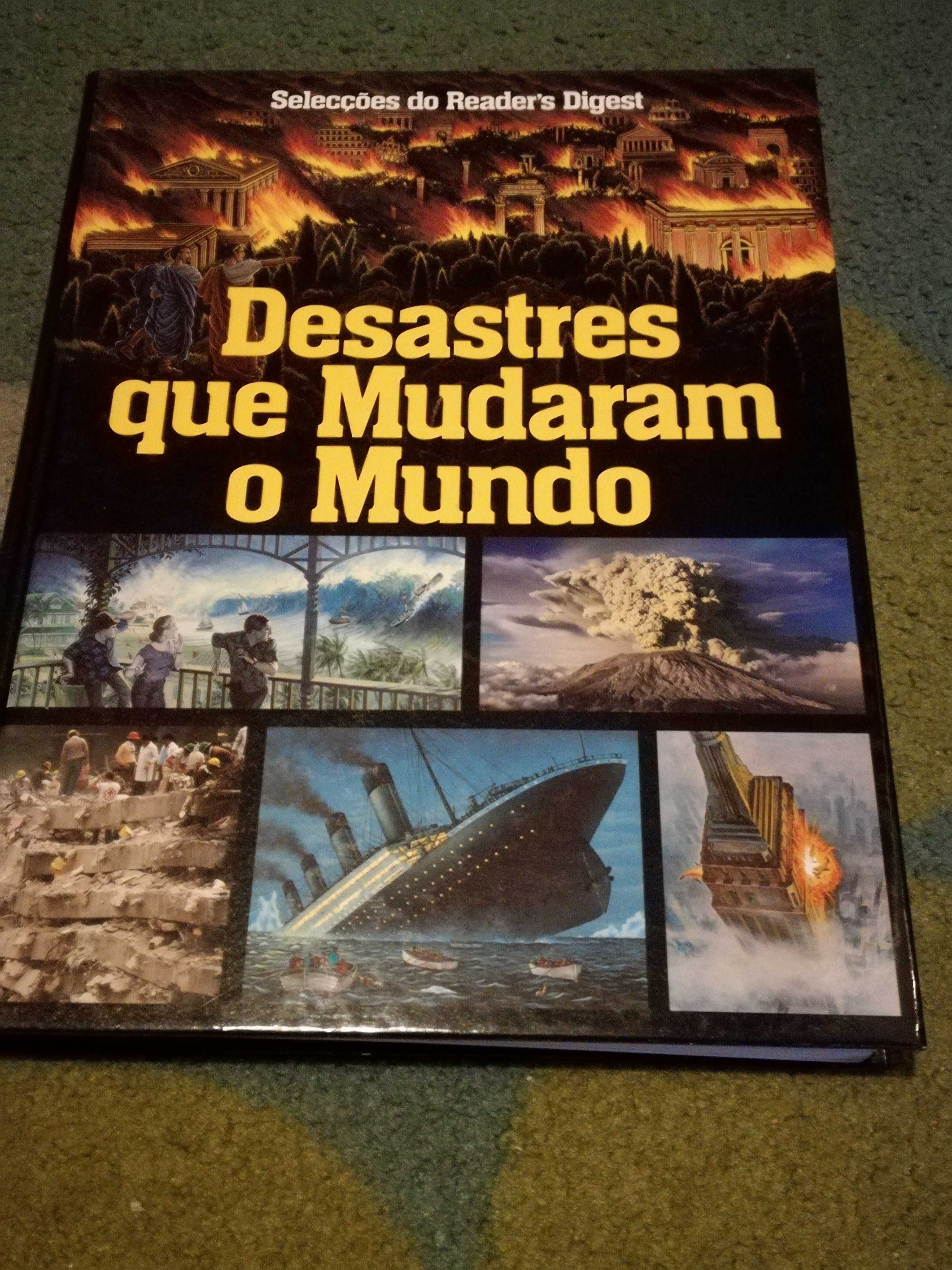 Livro Desastres que mudaram o mundo das seleções readers digest