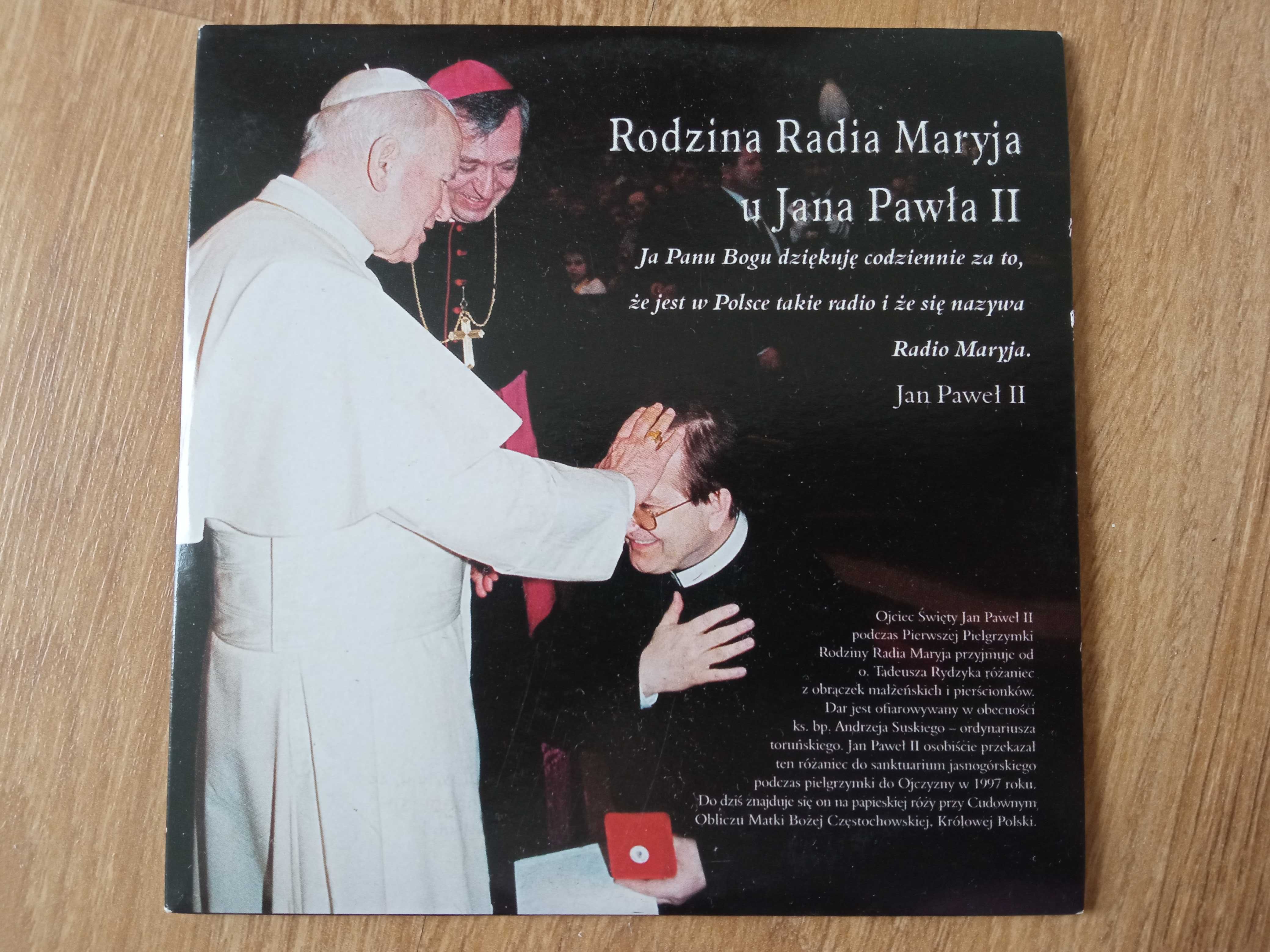 Rodzina Radia Maryja u Jana Pawła II Płyta CD Jan Paweł II