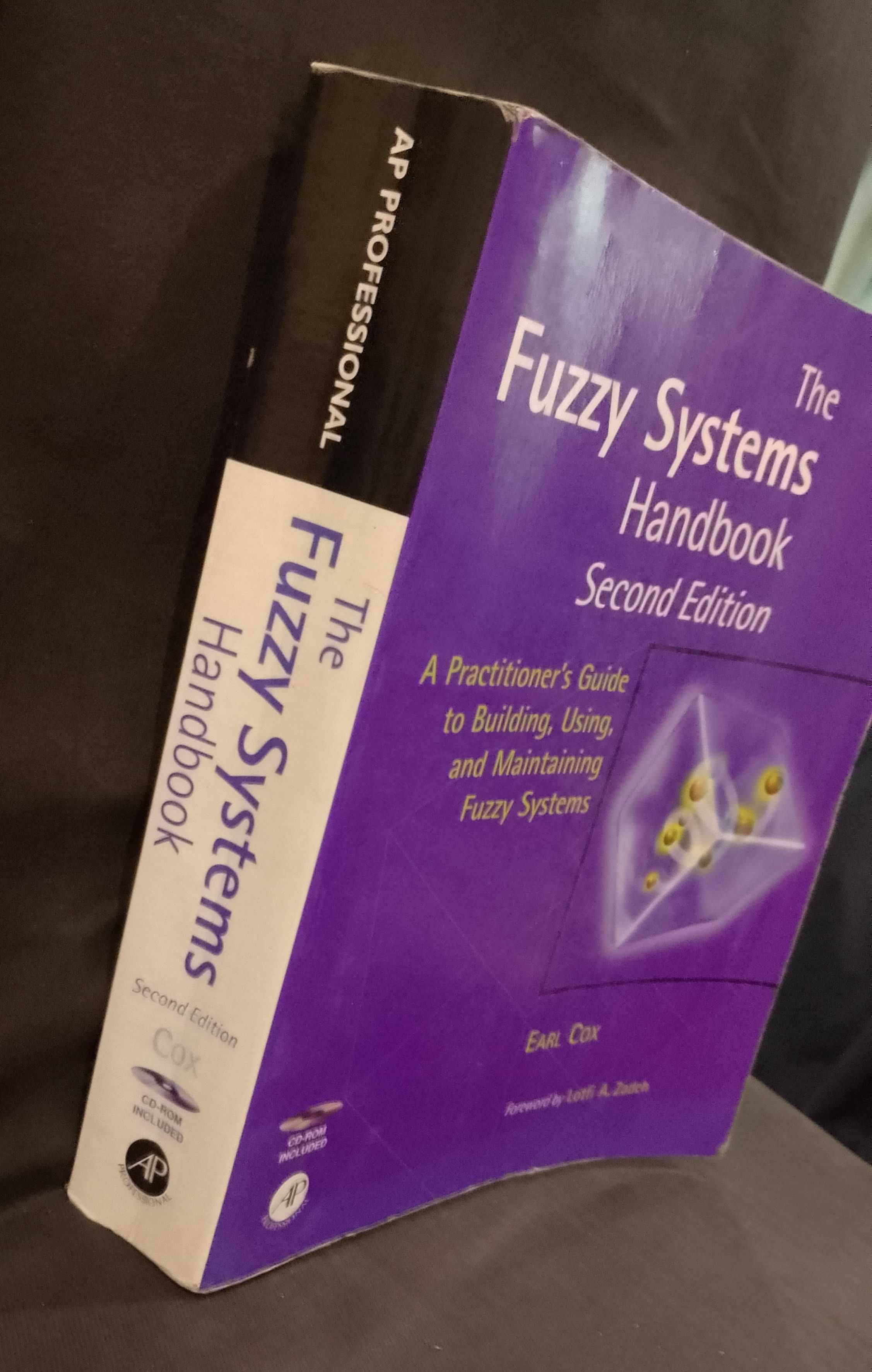 The Fuzzy Systems Handbook - Earl Cox