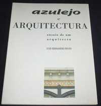 Livro Azulejo e Arquitectura Ensaio de um Arquitecto