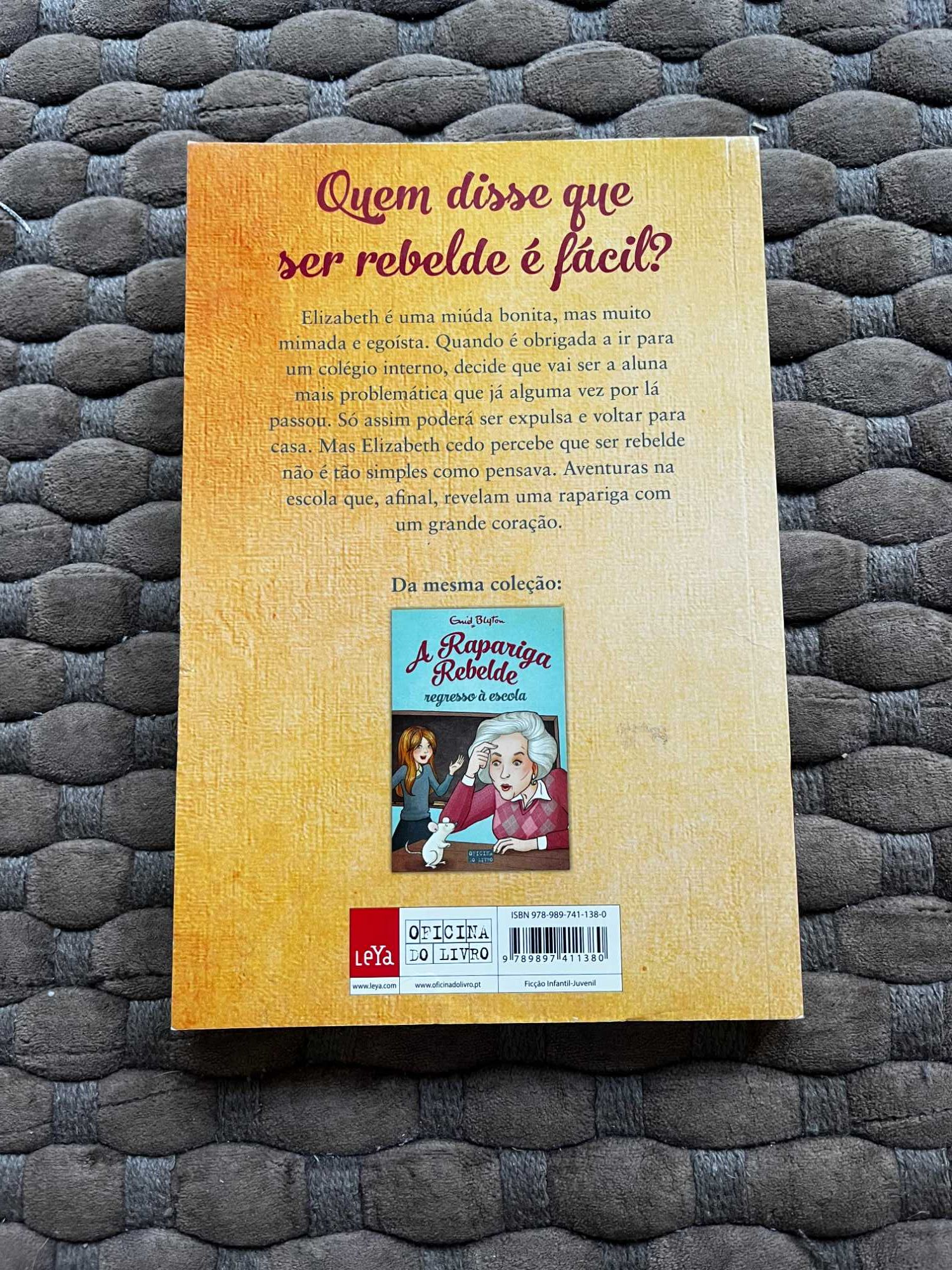 Livro " A Rapariga Rebelde - aventuras na escola" de Enid Blyton