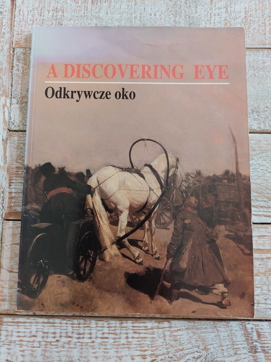 A Discovering Eye. Odkrywcze oko. Unikat