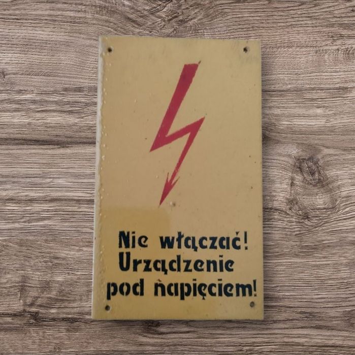 Tabliczka PRL ostrzegawcza wysokie napięcie