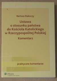 Ustawa o stosunku państwa do Kościoła Katolickiego w RP Rakoczy unikat