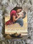 Spójrz na mnie, Nicholas Sparks