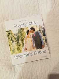 Artystyczna fotografia ślubna - Jose Villa, Jeff Kent