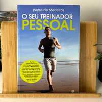 O seu Treinador Pessoal - Pedro de Medeiros