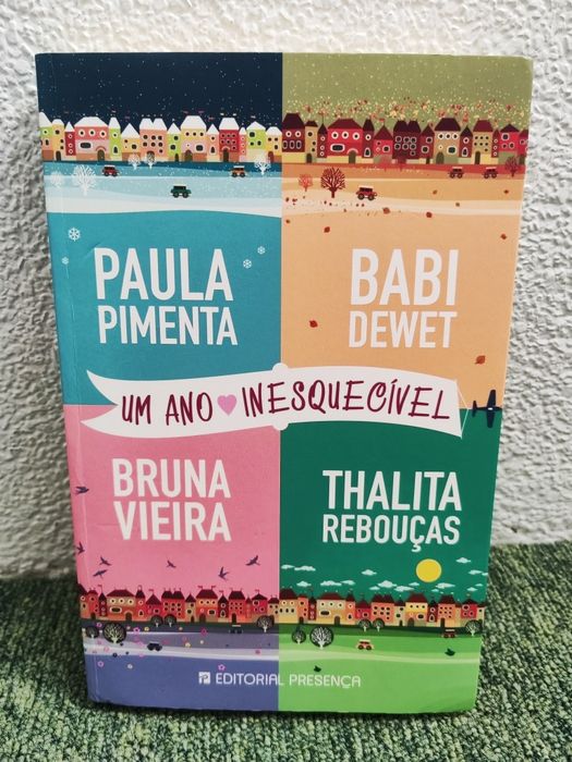 "Um Ano Inesquecível" de Thalita Rebouças, Babi Dewet, Bruna Vieira e