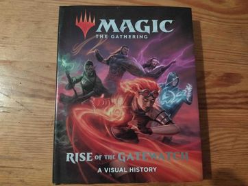 Magic the Gathering: Rise of the Gate Watch (książka / album)