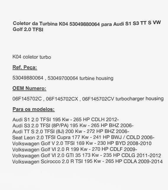 Coletor Turbina para Audi S1 S3 TT S VW Golf 2.0 TFSI