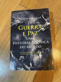 Guerra e paz - Uma história política do mundo