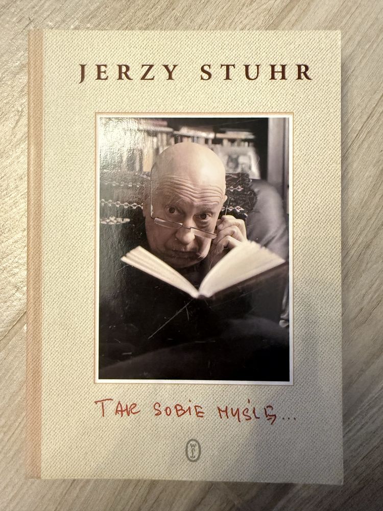 „Tak sobie myślę…” Jerzy Stuhr