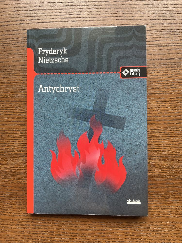 Fryderyk Nietsche - Antychryst